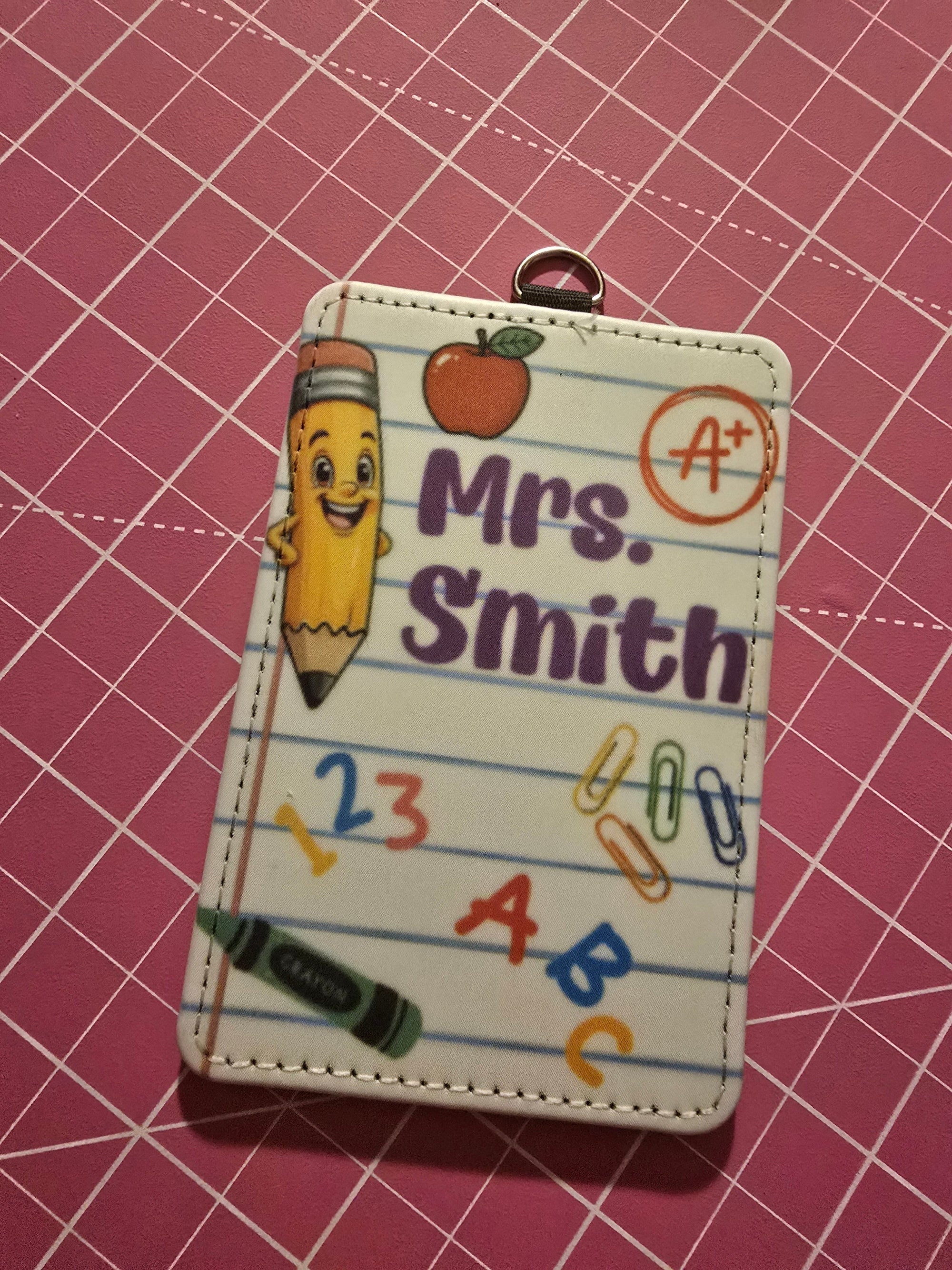 Badge Holder - "Mrs. Smith"